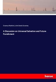 Cover von A Discussion on Universal Salvation and Future Punishment