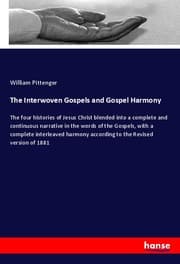 Cover von The Interwoven Gospels and Gospel Harmony