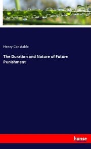 Cover von The Duration and Nature of Future Punishment