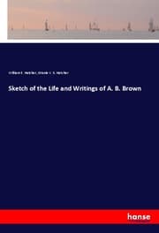 Cover von Sketch of the Life and Writings of A. B. Brown