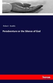 Cover von Peradventure or the Silence of God