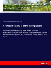 Cover von A History of Banking in all the Leading Nations