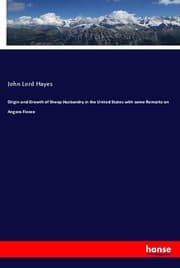 Cover von Origin and Growth of Sheep Husbandry in the United States with some Remarks on Angora Fleece