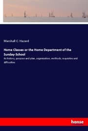 Cover von Home Classes or the Home Department of the Sunday-School