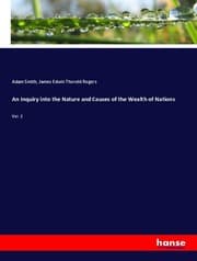 Cover von An Inquiry into the Nature and Causes of the Wealth of Nations