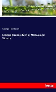 Cover von Leading Business Men of Nashua and Vicinity