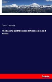 Cover von The Bashful Earthquakeand Other Fables and Verses