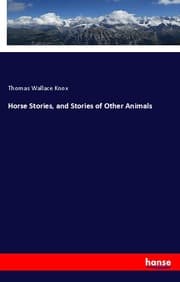 Cover von Horse Stories, and Stories of Other Animals