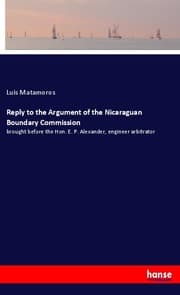 Cover von Reply to the Argument of the Nicaraguan Boundary Commission