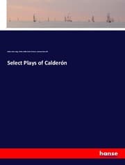 Cover von Select Plays of Calderón