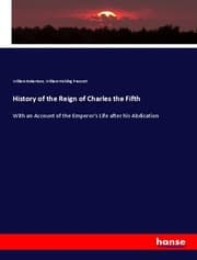 Cover von History of the Reign of Charles the Fifth