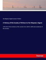 Cover von A History of the Society of Writers to Her Majesty's Signet