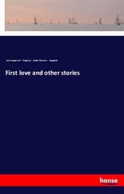 Cover von First love and other stories