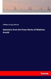 Cover von Selections from the Prose Works of Matthew Arnold