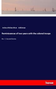 Cover von Reminiscences of two years with the colored troops