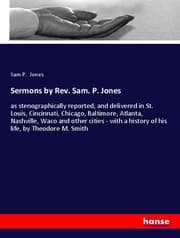 Cover von Sermons by Rev. Sam. P. Jones