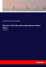 Cover von Memoirs of the Life and Correspondence of Henry Reeve