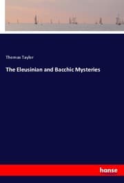 Cover von The Eleusinian and Bacchic Mysteries