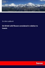 Cover von On British wild flowers considered in relation to insects