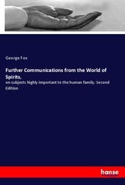Cover von Further Communications from the World of Spirits,