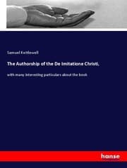 Cover von The Authorship of the De Imitatione Christi,