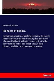 Cover von Pioneers of Illinois,