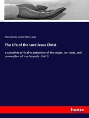 Cover von The Life of the Lord Jesus Christ