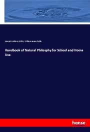 Cover von Handbook of Natural Philosphy for School and Home Use