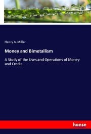 Cover von Money and Bimetallism