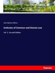 Cover von Institutes of Common and Statute Law