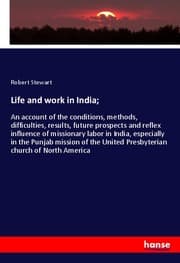 Cover von Life and work in India;