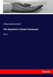 Cover von The Expositor's Greek Testament