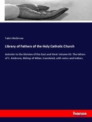 Cover von Library of Fathers of the Holy Catholic Church