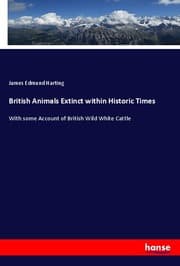 Cover von British Animals Extinct within Historic Times