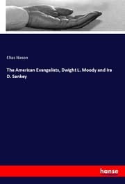 Cover von The American Evangelists, Dwight L. Moody and Ira D. Sankey