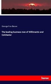 Cover von The leading business men of Willimantic and Colchester