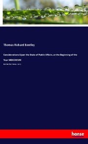 Cover von Considerations Upon the State of Public Affairs, at the Beginning of the Year MDCCXCVIII