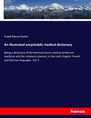 Cover von An illustrated encycloädic medical dictionary
