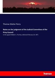 Cover von Notes on the judgment of the Judicial Committee of the Privy Council