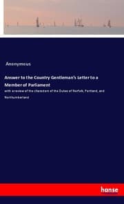 Cover von Answer to the Country Gentleman's Letter to a Member of Parliament