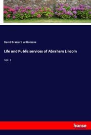 Cover von Life and Public services of Abraham Lincoln