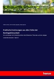 Cover von Praktische Erorterungen aus allen Teilen der Rechtsgelehrsamkeit
