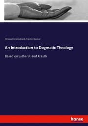 Cover von An Introduction to Dogmatic Theology