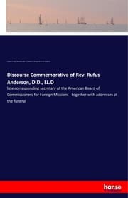 Cover von Discourse Commemorative of Rev. Rufus Anderson, D.D., LL.D