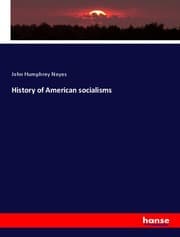 Cover von History of American socialisms
