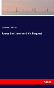 Cover von James Smithson And His Bequest