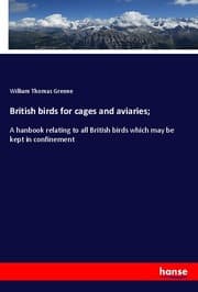 Cover von British birds for cages and aviaries;