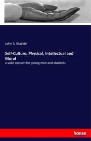 Cover von Self-Culture, Physical, Intellectual and Moral