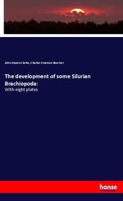 Cover von The development of some Silurian Brachiopoda: