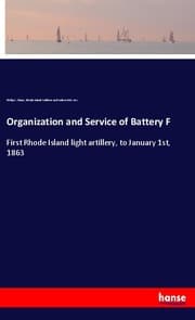 Cover von Organization and Service of Battery F